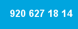 920 627 18 14 920 627 18 14
